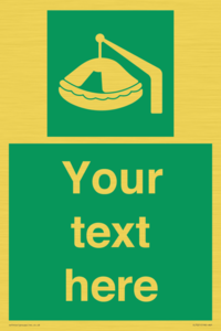 Custom sign Safe condition Davit-launched liferaft